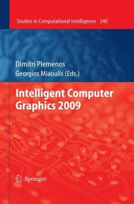 Intelligent Computer Graphics 2009 Georgios Miaoulis