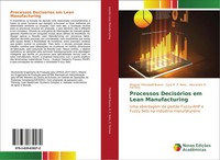 Wagner Pietrobelli Bueno (U. A.) | Processos DecisóRios Em Lean Manufacturing