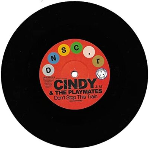 Cindy & The Playmates with Paul Kelly Don't Stop This Train/The Upset (Vinyl LP)