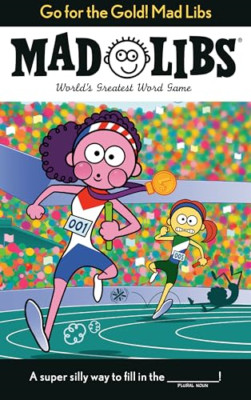 Go for the Gold! Mad Libs - Paperback / softback NEW Abramson, Galia