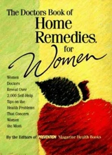 The Doctors Book of Home Remedies for Women: Women Doctors Reveal 2,000 S - GOOD