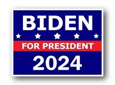 BIDEN for president 2024 Yard Lawn Home Sign 18"x24" with FREE Stake US Made