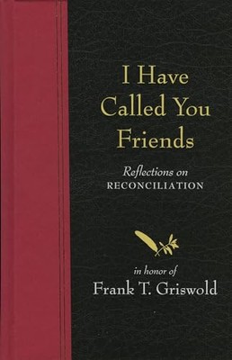 I Have Called You Friends: Ref - VERY GOOD