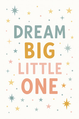 Dream Big Little One Kinderzimmer Zitat Poster Druck gerahmte Leinwand Wandbild