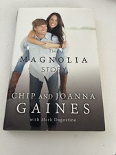 The Magnolia Story by Chip Gaines, Joanna Gaines (Hardcover, 2016) Excellent