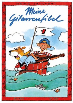 Heinz Teuchert / Meine Gitarrenfibel.Bd.1 /  9790204270231