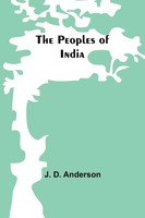 The Peoples Of India J. D. Anderson Taschenbuch Englisch 2023 Alpha Editions