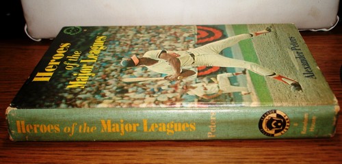 Heroes of the Major Leagues by Alexander Peters 1967 Vintage HC - Foto 4 di 9