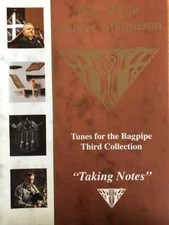 PM Robert Mathieson Taking Notes Third Collection piping bagpipe Tunes Book