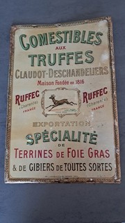Plaque tole ancienne épicerie truffes Ruffec foie gras gibier