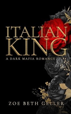 Zoe Beth Geller Italian King (Paperback)