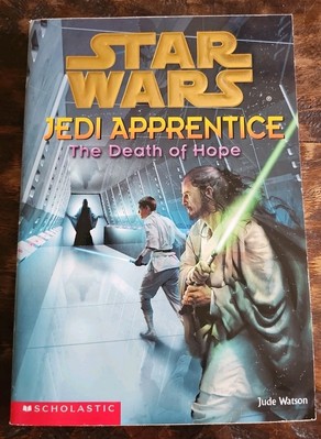 Star Wars Jedi Apprentice The Death Of Hope #15 Jude Watson 2001 1st Ed