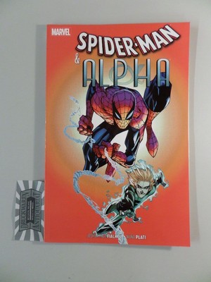 Spider-Man & Alpha: Big Time. Fialkov, Joshua Hale und Nuno Plati:
