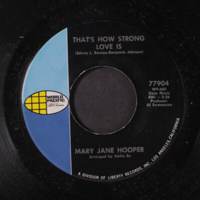 Mary Jane Hooper: That's How Strong My Love Is / I Feel A Hurt World Pacific