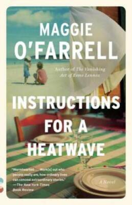 Instructions for a Heatwave (Vintage Contemporaries) - Paperback - GOOD