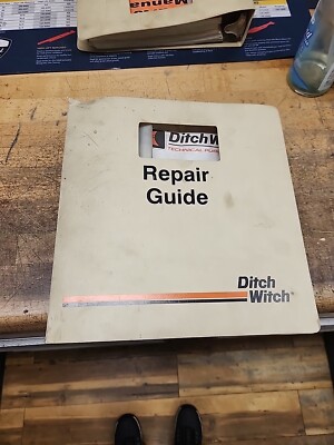 DITCH WITCH REPAIR GUIDE  RT 40  054-130