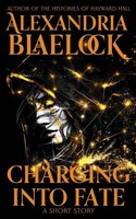 Charging Into Fate Alexandria Blaelock Taschenbuch Englisch 2025 BlueMere Books