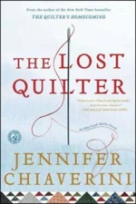 The Lost Quilter: An Elm Creek Quilts Novel (The Elm Creek Quilts) - VERY GOOD