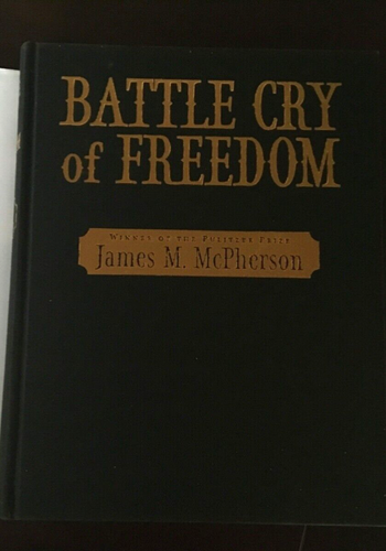 The Illustrated Battle Cry of Freedom : The Civil War Era by James M ...