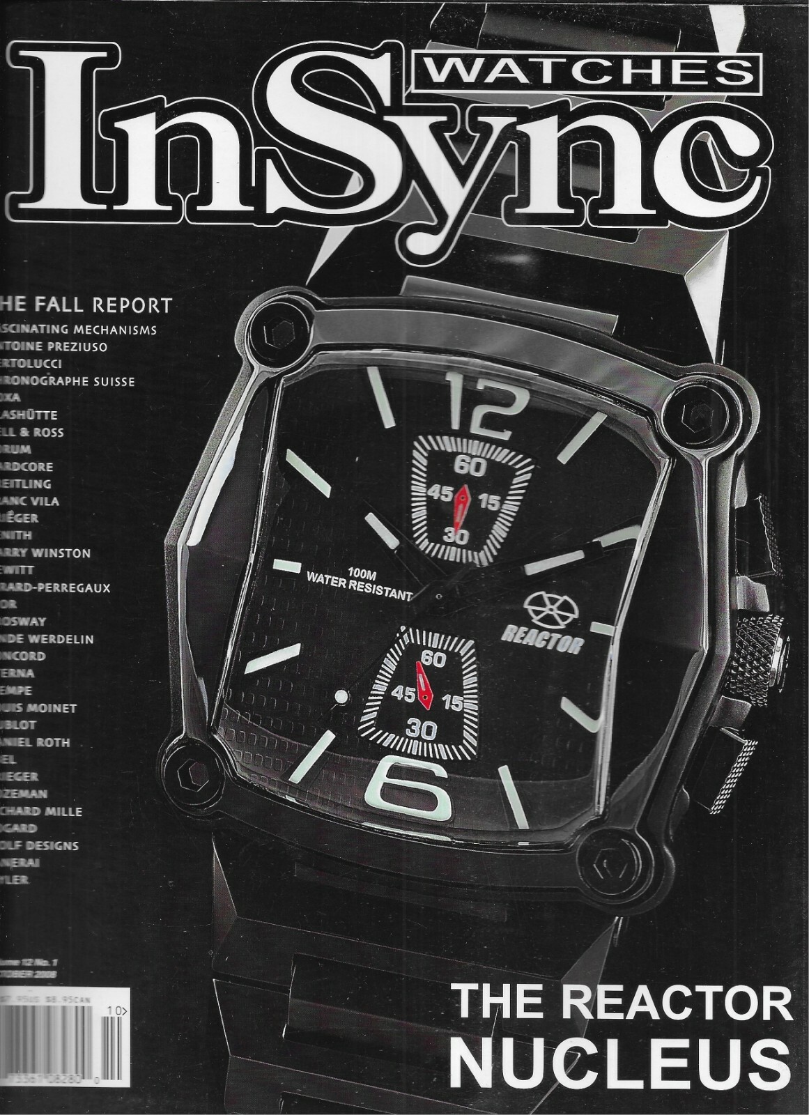 Watches In Sync Magazine Reactor Nucleus Harry Winston Hublot Ebel Panerai 2008