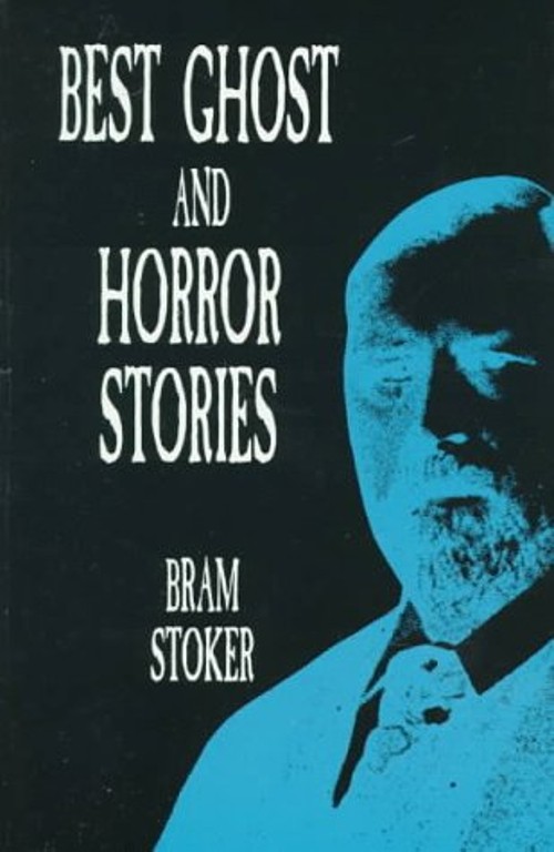 Best Ghost and Horror Stories Paperback Bram StokerFree US Delivery | ISBN:0486297160
