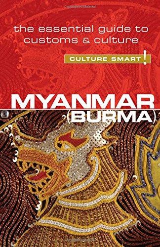 Myanmar (Burma) - Culture Smart!: The Essential Guide to... - Kyi Kyi May