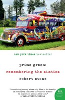 Prime Green Remembering The Sixties Robert Stone Taschenbuch Englisch 2008
