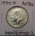 1970-D Kennedy Half Dollar AU/BU