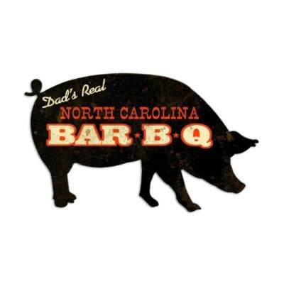 DAD'S REAL NORTH CAROLINA BAR B QUE BBQ PIG SHAPED 26'' HEAVY DUTY USA METAL SIGN