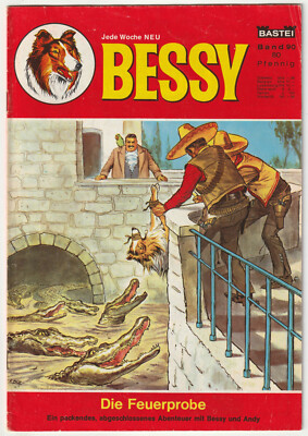   BESSY #90 Die Feuerprobe, Bastei Verlag 1968 COMICHEFT Z1-