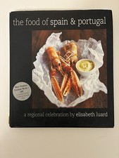 The Food of Spain and Portugal: A Regional Celebration - Luard, Elisabeth HC