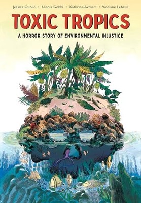 Toxic Tropics A Horror Story o - GOOD