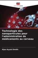 Aijaz Ayyub Sheikh | Technologie Des Nanoparticules Pour L'administration De...