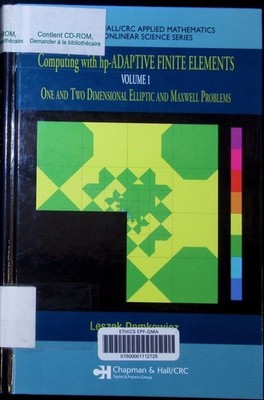 Computing with hp-adaptive finite elements Leszek Demkowicz. Demkowicz, Leszek F