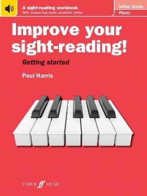 Improve your sight-reading! Piano Initial Grade (Improve Your Sight-reading!)