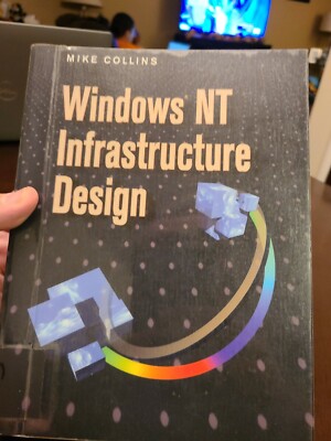 Windows NT Infrastructure Design by Mike Collins (1998, Trade Paperback), Ex Lib