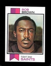1973 TOPPS #407 BOB BROWN EX SAINTS *X57064