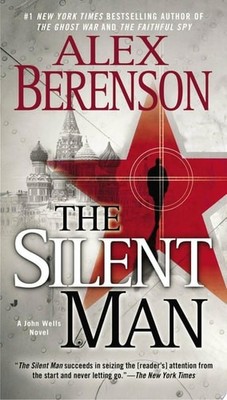 The Silent Man (A John Wells Novel) by Berenson, Alex, Good Book