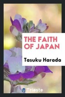 Tasuku Harada | The Faith Of Japan | Taschenbuch | Englisch (2017)