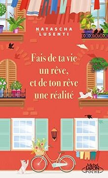 Fais de ta vie un rêve, et de ton rêve une réalité ... | Buch | Zustand sehr gut