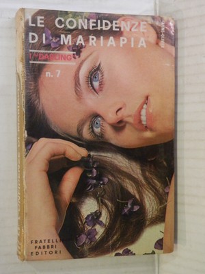 LE CONFIDENZE DI MARIAPIA Anne Olivier M L Fehr Fabbri I Darling 1968 Roman von