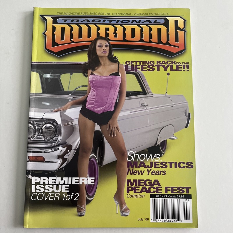 Traditional LOWRIDING Magazine VG July 2006 Premier Issue Lowrider Magazine