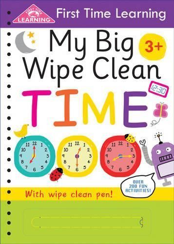 First Time Learning: My Big Wipe Clea None Spiral_bound New