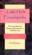 Little Herb Encyclopedia: The Handbook of Nature's Remedies for a Healthi - GOOD