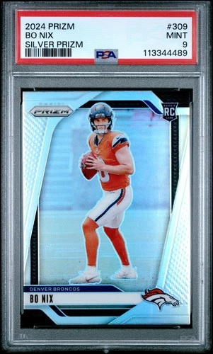 2024 Panini Prizm #309 Bo Nix Silver Holo Rookie PSA 9 Mint Denver Broncos SP RC