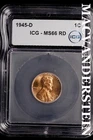 1945-D Lincoln Wheat Cent-ICG MS 66 RD Choice Gem BU No Reserve #SLL655