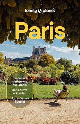LONELY PLANET Reiseführer Paris ~ LONELY PLANET Deutschland ~  9783575013446