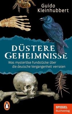Düstere Geheimnisse Was mysteriöse Fundstücke über die deutsche Vergangenheit...