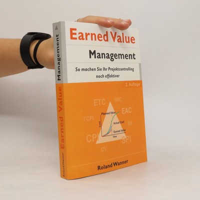 Earned Value Management  |  Roland Wanner