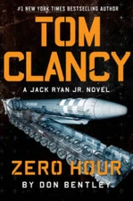 Tom Clancy Zero Hour (A Jack Ryan Jr Novel) - Hardcover - VERY GOOD